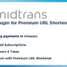 Midtrans Payments - Plugin for Premium URL Shortener